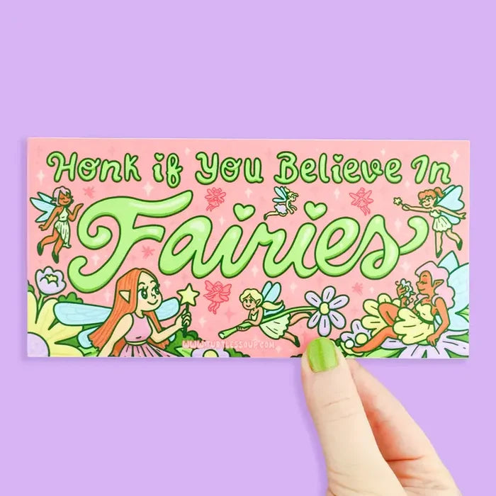Believe in Fairies Bumper Sticker