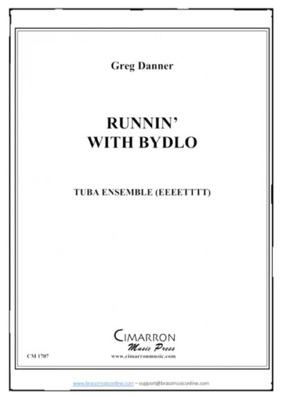 Danner - Runnin' with Bydlo - Tuba Ensemble (EEETTT)