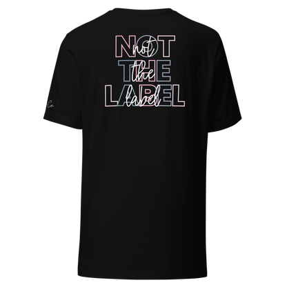 See The Able Not The Label Tee